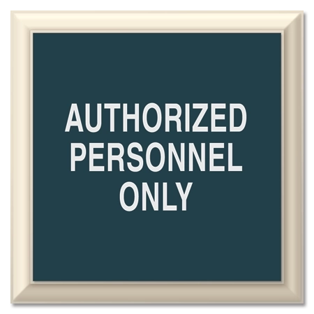 Authorized Personnel Only
