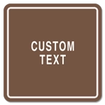 Custom Text Sign