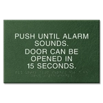 Delayed Egress Push/Pull Sign - CA Compliant