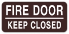 Fire Door - Keep Closed Label