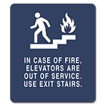 In Case of Fire, Elevators Are Out of Service - No Braille