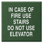 In Case Of Fire Use Stairs Sign