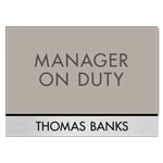 Manager on Duty Sign w/ Nameplate
