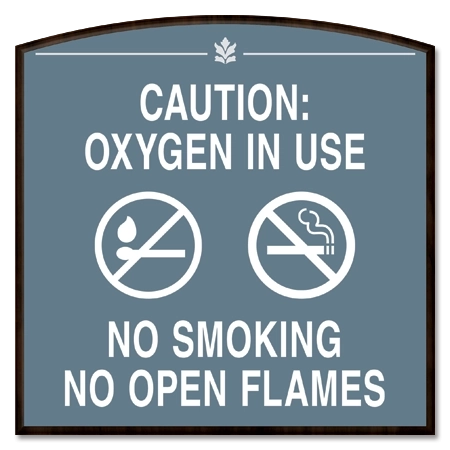 Oxygen In Use - No Smoking No Open Flame