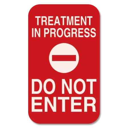 Treatment In Progress Do Not Enter